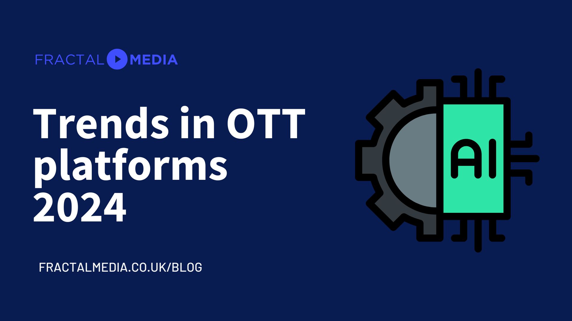 Trends 2024 in OTT platforms